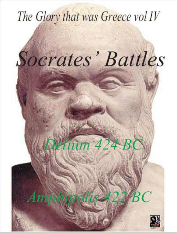 The Glory that Was Greece: vol IV – Socrates' Battles image 1