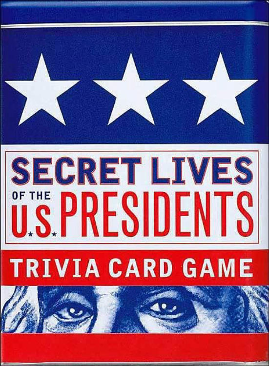 Secret Lives of the U.S. Presidents: Trivia Card Game image 1