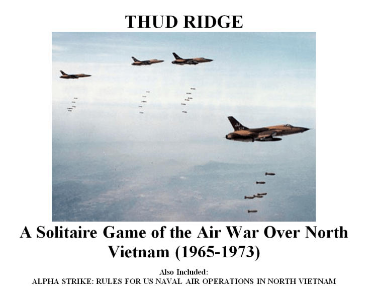 Thud Ridge: A Solitaire Game of the Air War over North Vietnam image 1