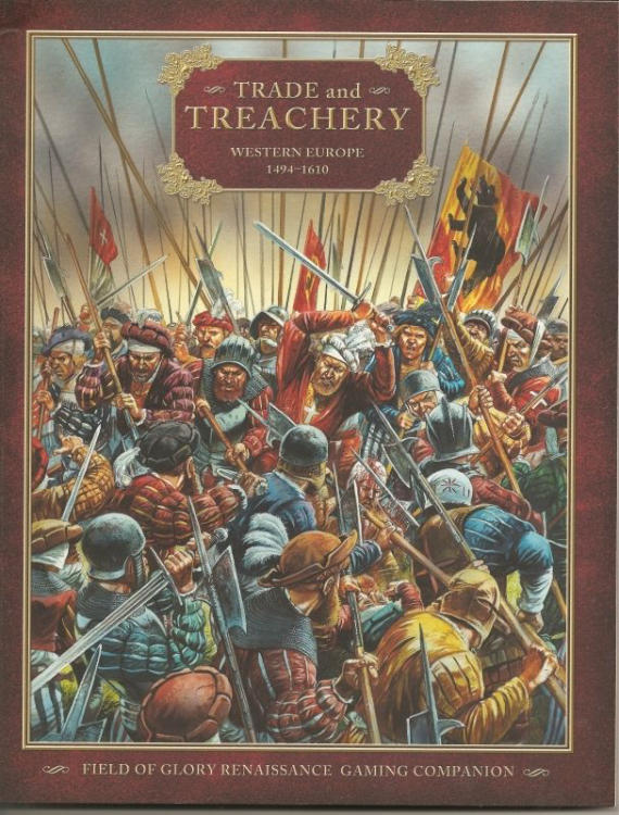 Trade and Treachery: Western Europe 1494-1610 – Field of Glory Renaissance Gaming Companion image 1