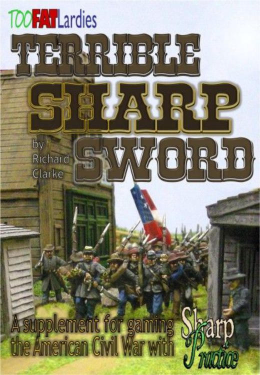 Terrible Sharp Sword: A Supplement for Gaming the American Civil War with Sharp Practice image 1