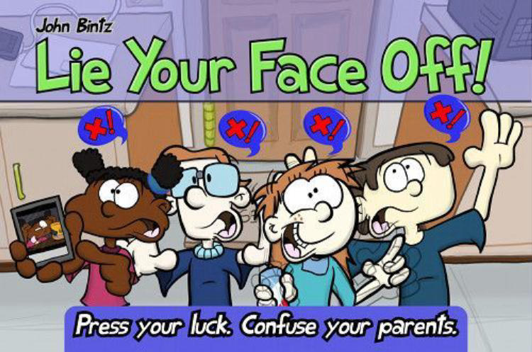 Lie Your Face Off! image 1