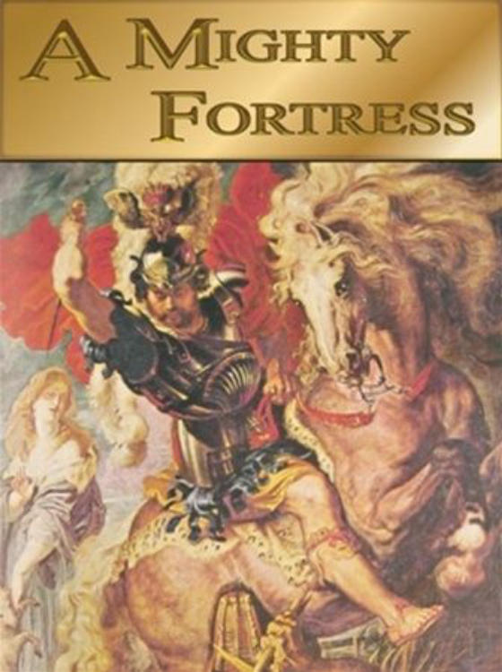 A Mighty Fortress image 1