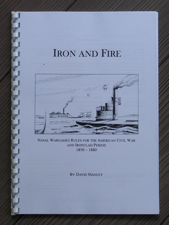 Iron and Fire: Naval Rules for the American Civil War and Ironclad Period 1850-1880 image 1