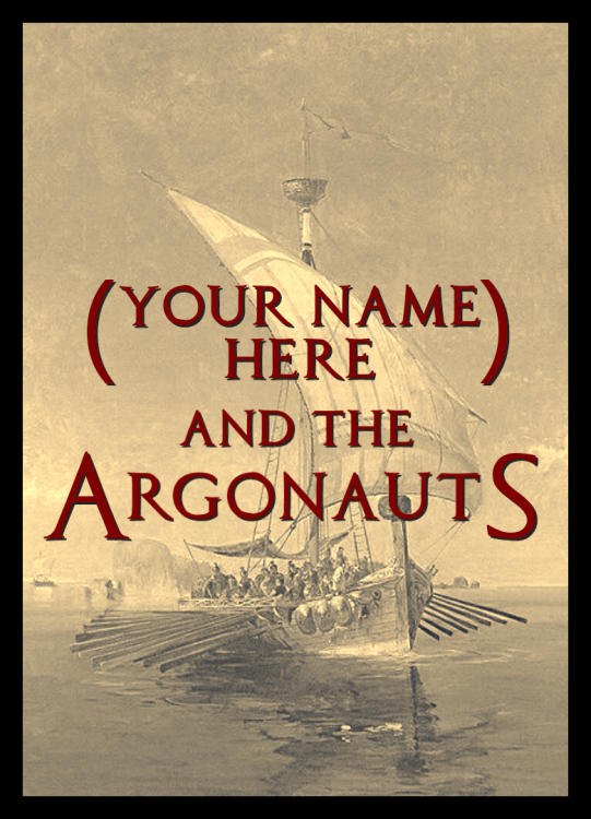 (Your Name Here) and the Argonauts image 1